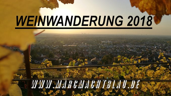 Weinwanderung Schriesheim 2018