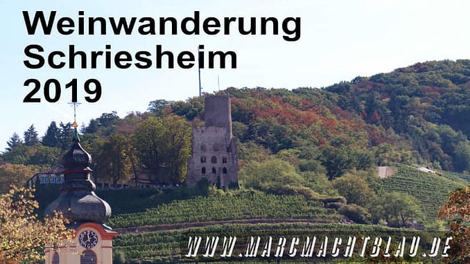 Weinwanderung Schriesheim 2019 - Alle Daten, Flyer und Informationen - Bilder (1)